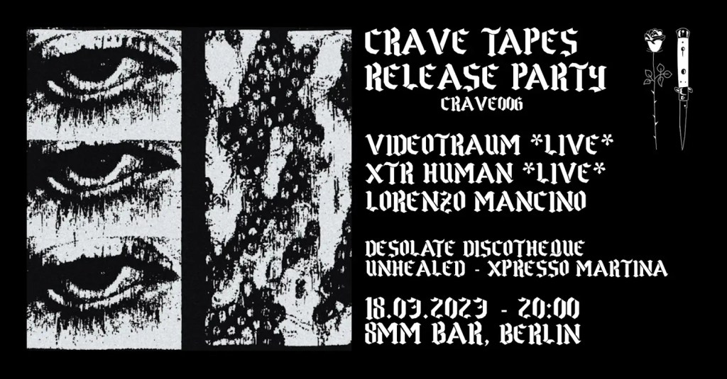 Crave Tape CRAVE006 Release Party 18-03-2023